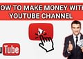 make money by youtube