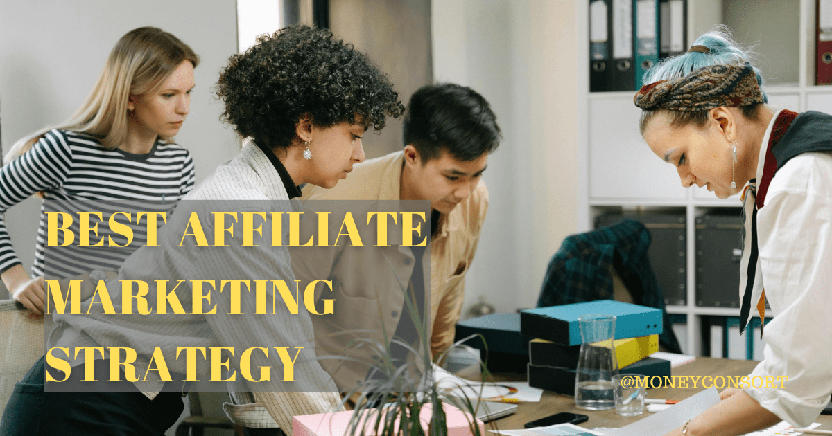 Best Affiliate marketing Strategies