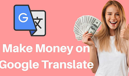 make money on google translate