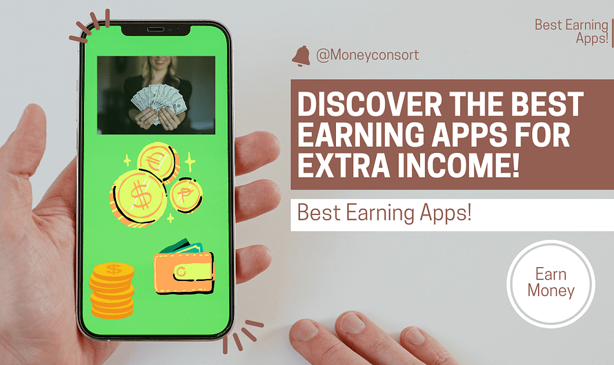 Unlock Your Earning Potential: Discover the Best Earning Apps for Extra Income!
